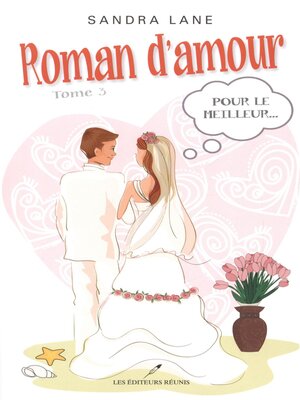 cover image of Roman d'amour T.3